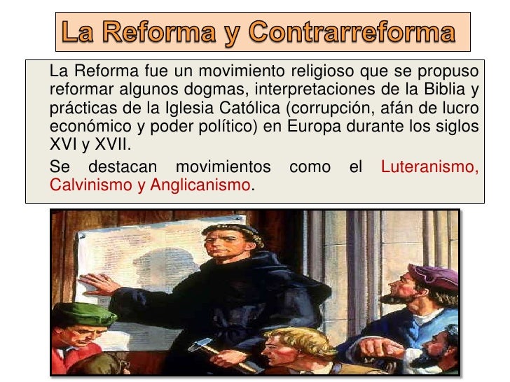 La reforma y la contrarreforma