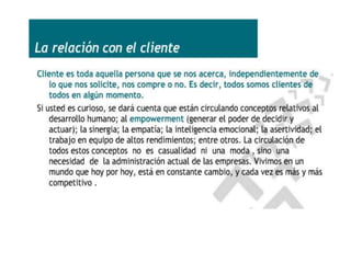 La relación con el cliente