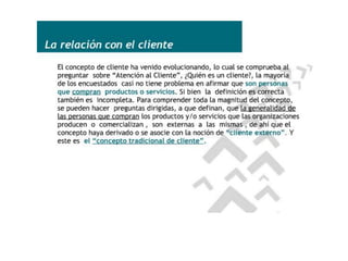 La relación con el cliente