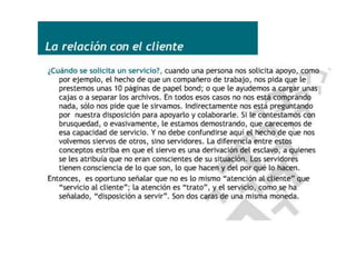 La relación con el cliente