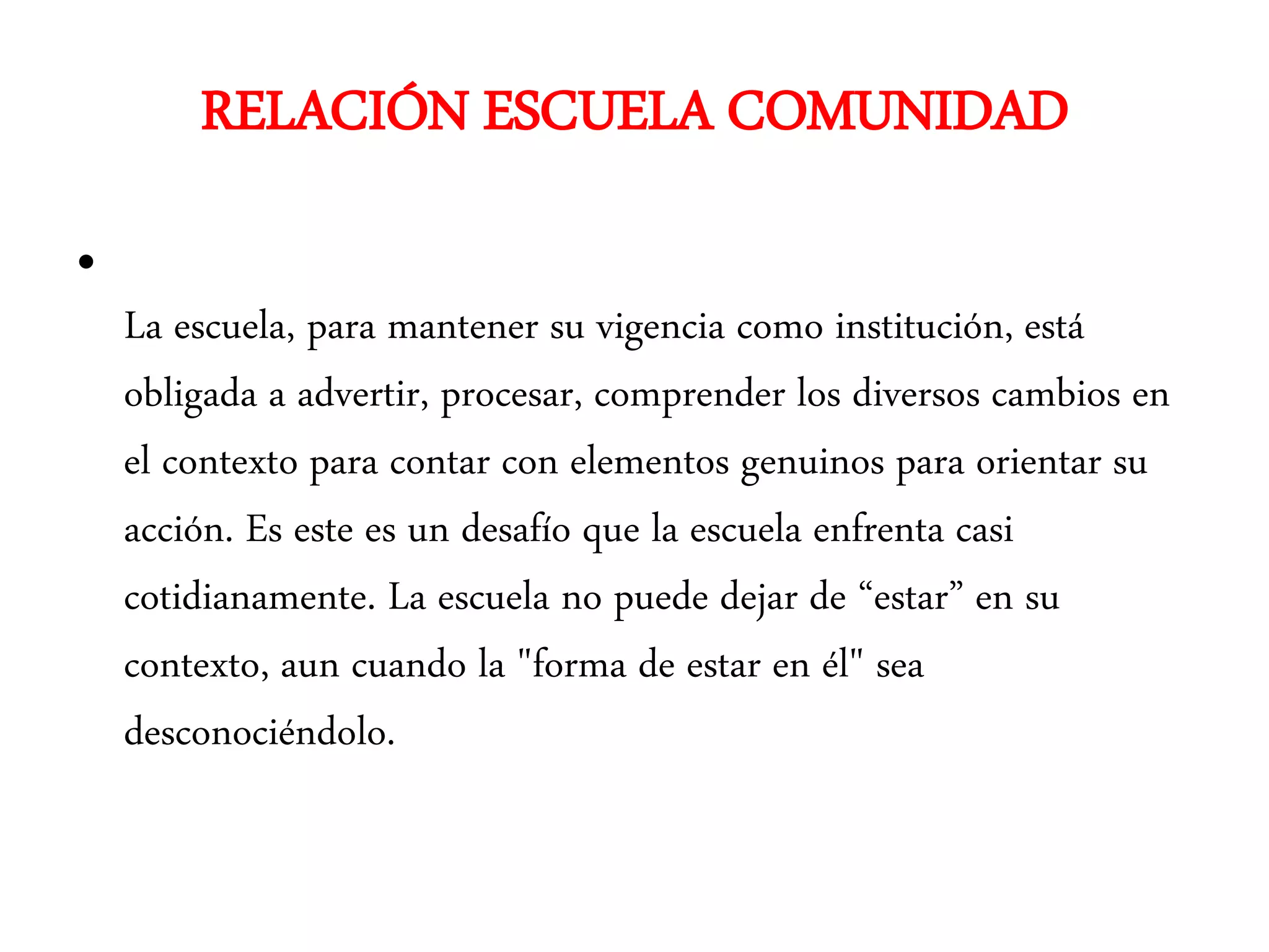 LA RELACIÓN ESCUELA Y COMUNIDAD.pptx