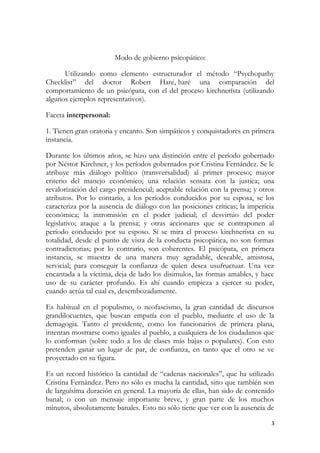 Modo de gobierno psicopático: 
Utilizando como elemento estructurador el método “Psychopathy 
Checklist” del doctor Robert...