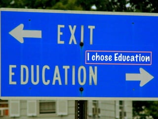 I chose Education
 