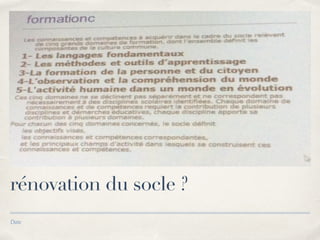 rénovation du socle ? 
Date 
 