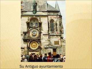 Su Antiguo ayuntamiento 