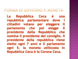 La repubblica ceca