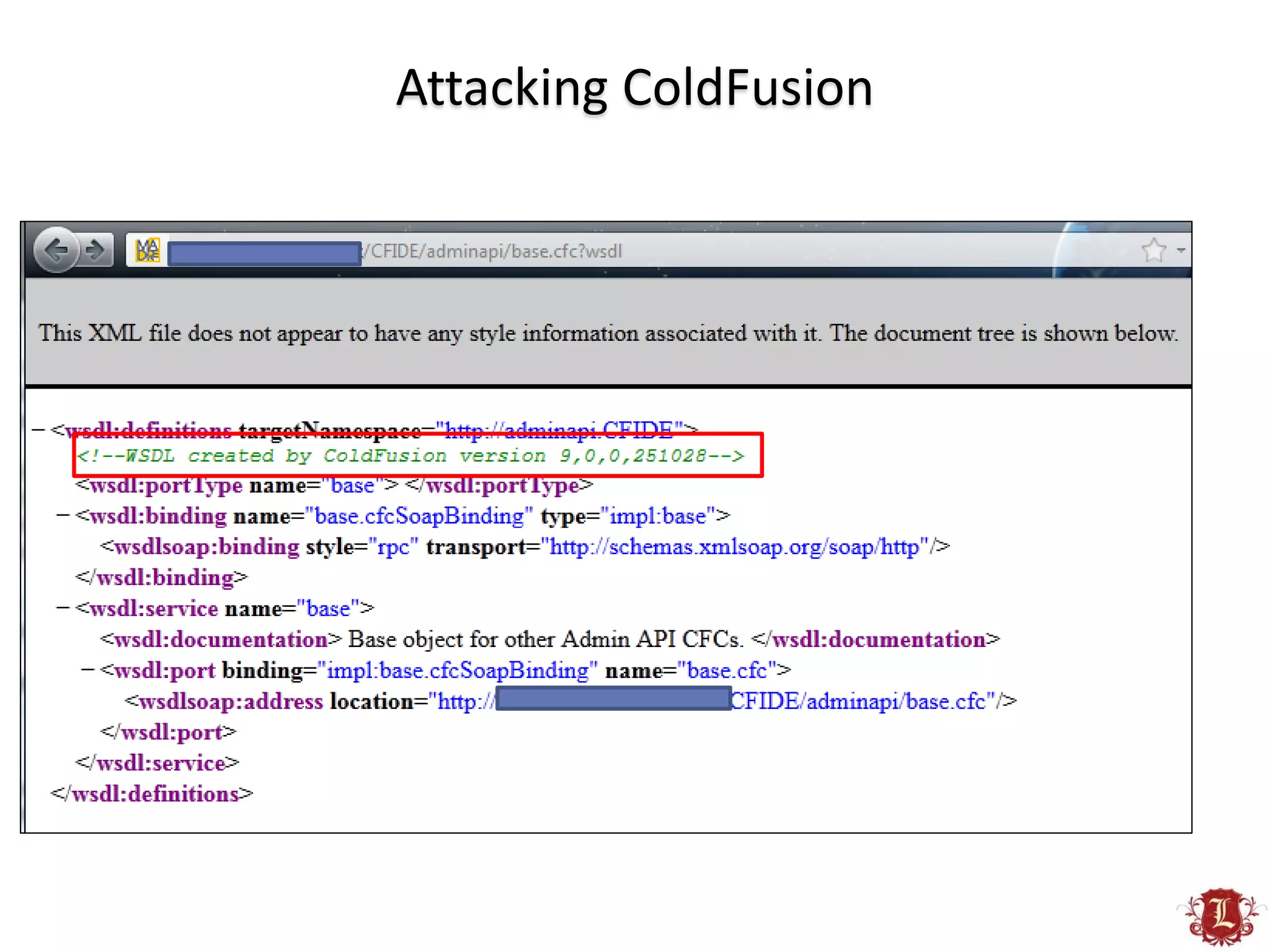 Attacking ColdFusion
 