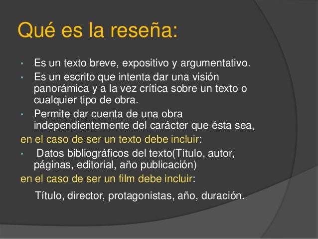 La reseña critica.