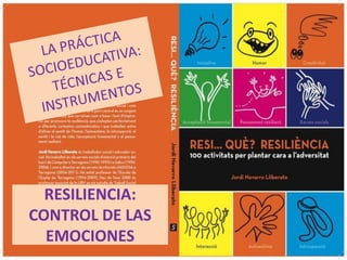 Jordi Navarro Lliberato Silva Editorial
RESILIENCIA:
CONTROL DE LAS
EMOCIONES
 