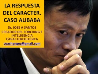 El caracter Jack Ma