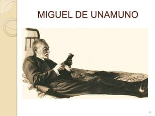 MIGUEL DE UNAMUNO55