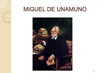 MIGUEL DE UNAMUNO94