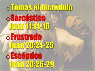 Tomás el incrédulo