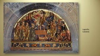 Logroño.
Catedral.
 