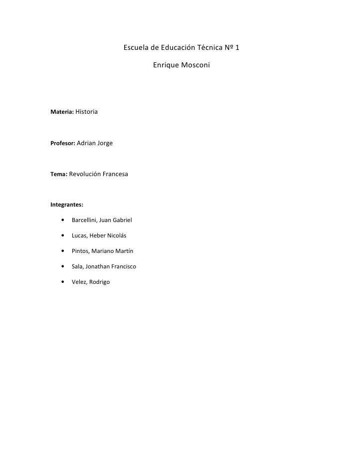 Escuela de Educación Técnica Nº 1

                                   Enrique Mosconi




Materia: Historia



Profesor: A...