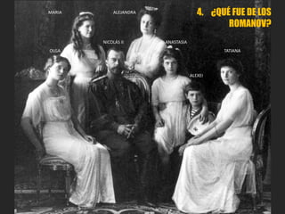 ALEXEI
TATIANA
ANASTASIA
MARIA
OLGA
NICOLÁS II
ALEJANDRA 4. ¿QUÉ FUE DE LOS
ROMANOV?
 
