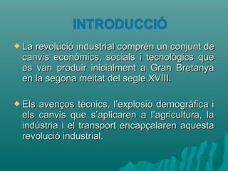 La revolució industrial | PPT