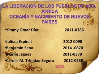 •Yimmy Omar Díaz 2011-0386
•Julissa Espinal 2012 0098
•Benjamín Sena 2014 -0870
•Marlín Jaguez 2011-0379
•Carolis M. Trinidad Segura 2012-0238
 