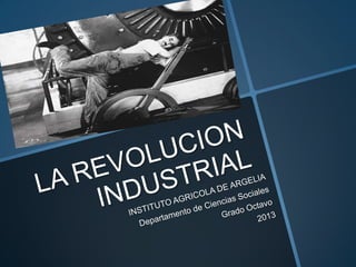 La revolucion industrial