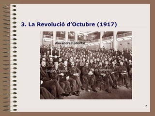 3. La Revolució d’Octubre (1917) 