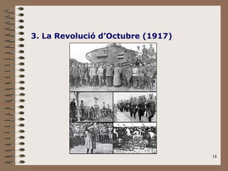 3. La Revolució d’Octubre (1917) 