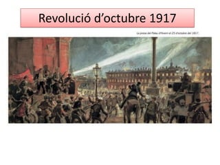 Revolució d’octubre 1917
 