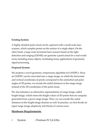 Large scale 3 d point cloud compression using adaptive radial distance ...