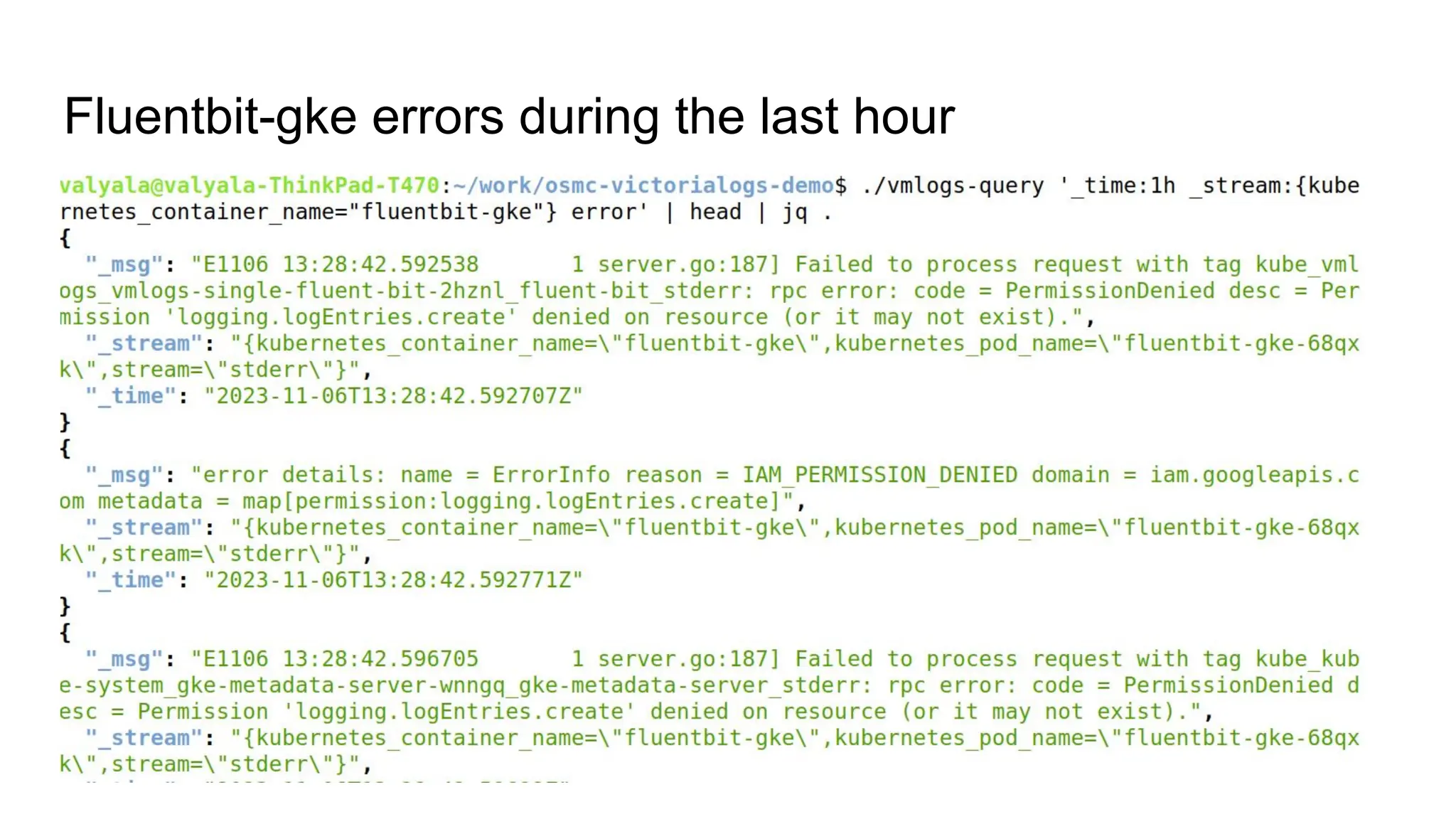 Fluentbit-gke errors during the last hour
 