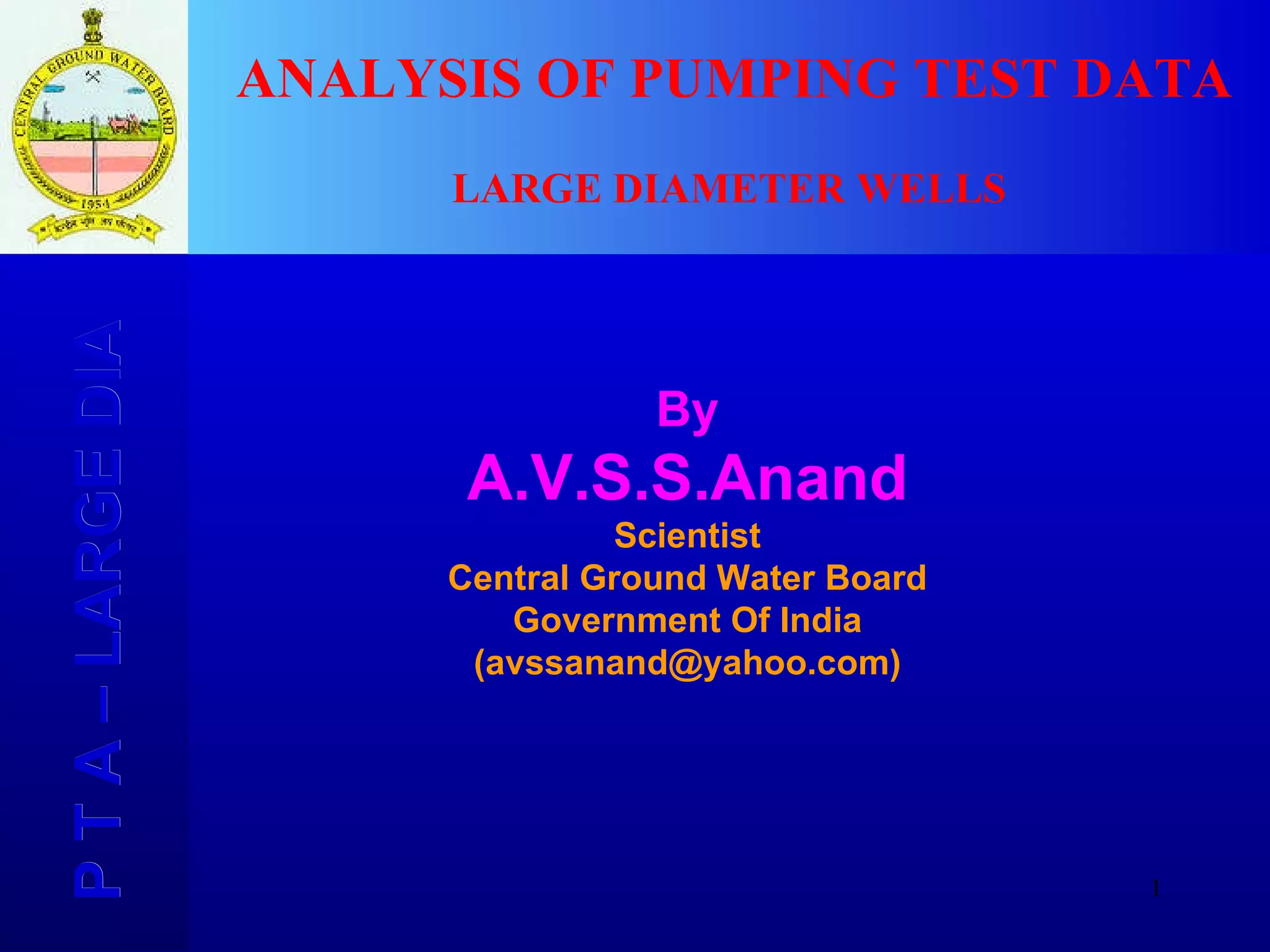 Well Dia Program Large Dia Well Tests | PPT