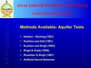 Well Dia Program Large Dia Well Tests | PPT