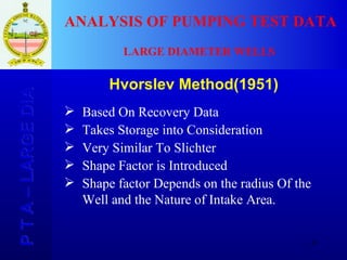 Well Dia Program Large Dia Well Tests | PPT