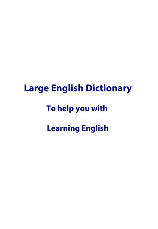 Large English dictionary free to download PDF | PDF