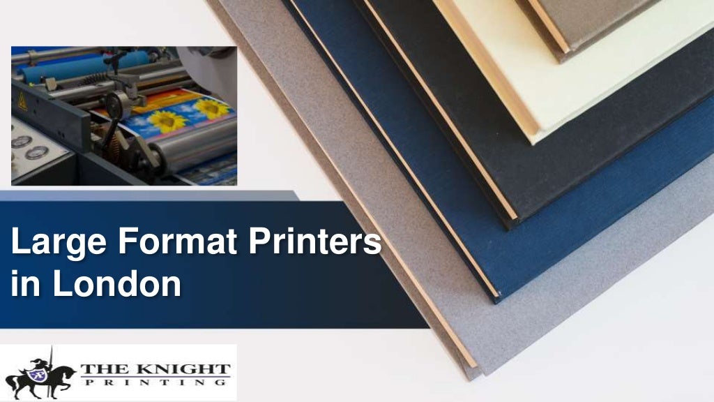 Looking for the best Large format printers in London?