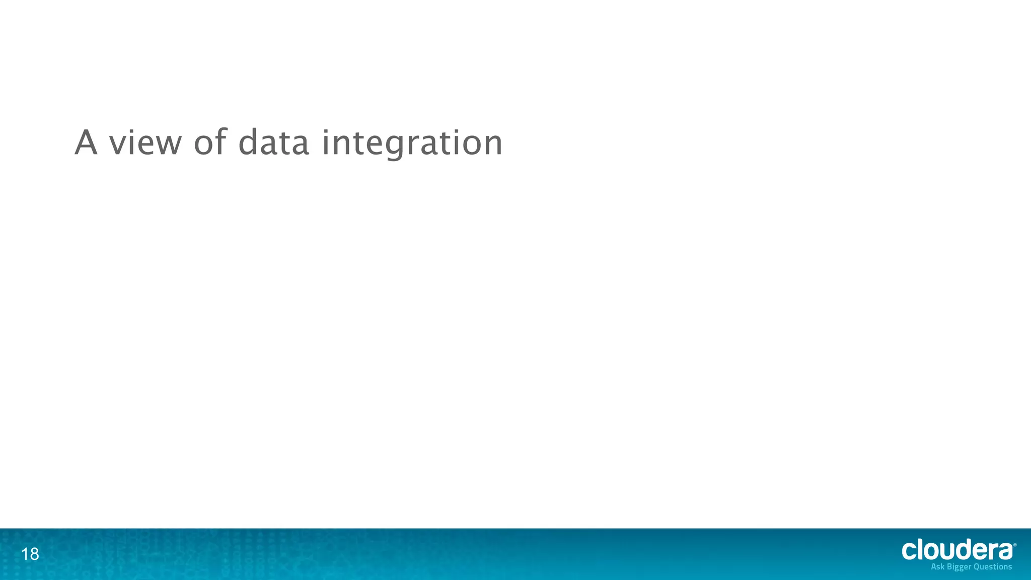A view of data integration




18
 