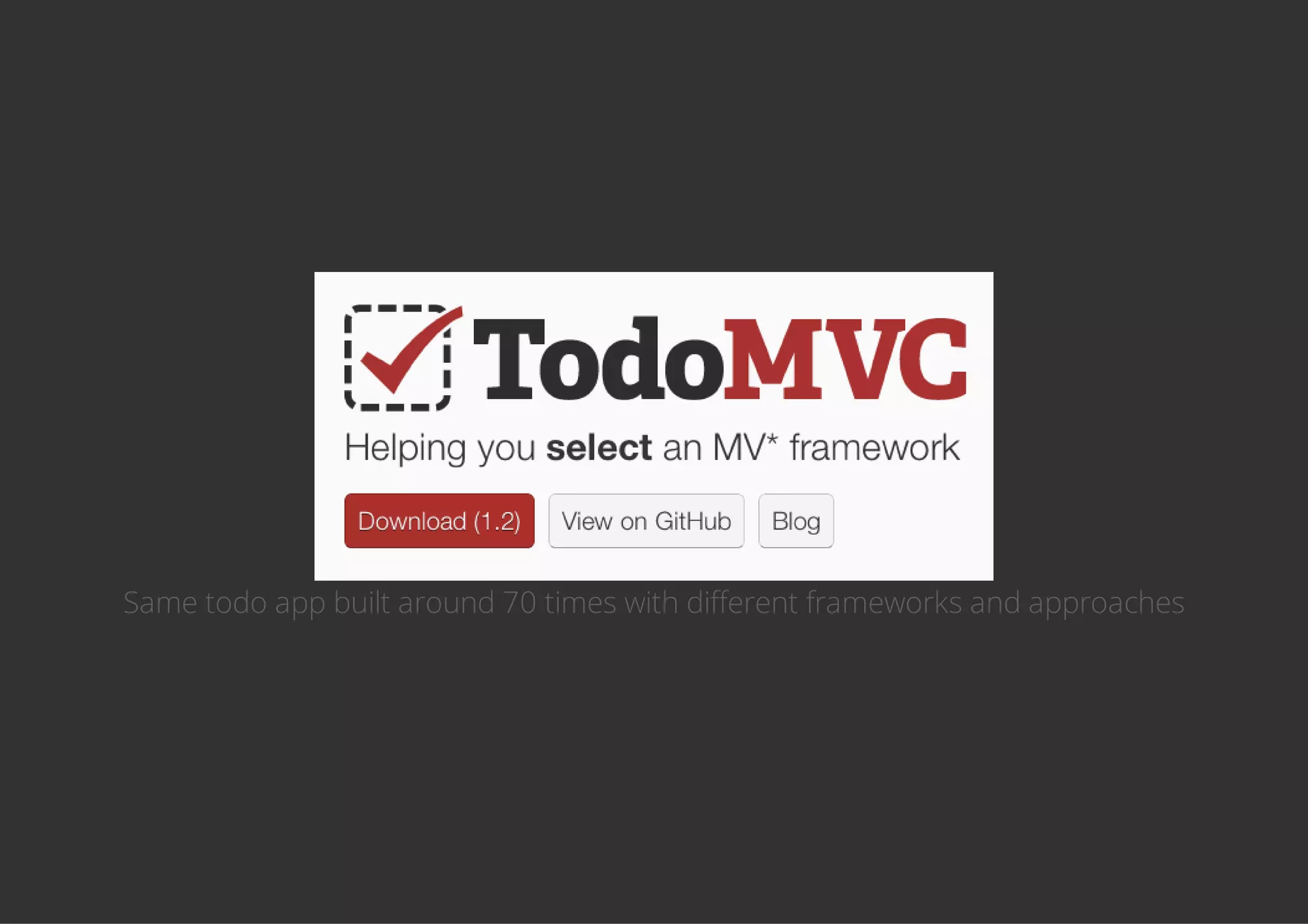 Same todo app built around 70 times with different frameworks and approaches
 