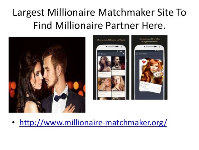 Find Millionaire Dating Site Find Millionaire Dating Site