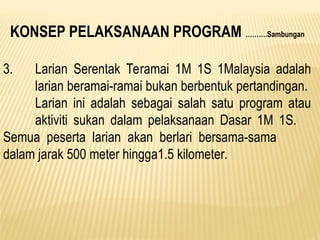 Program Larian serentak 1Murid 1Sukan.ppt