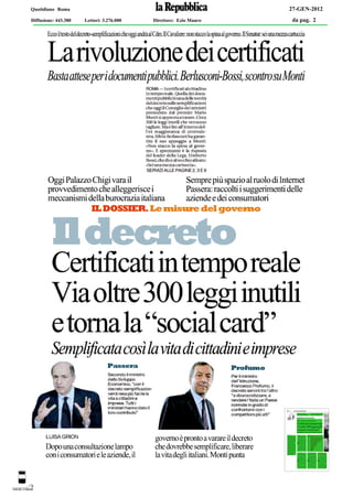 Quotidiano Roma                                                    27-GEN-2012
Diffusione: 443.380   Lettori: 3.276.000   Direttore: Ezio Mauro   da pag. 2
 