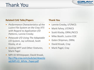 Practical Examples for Efficient I/O on Cray XT Systems (CUG 2009)