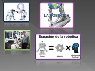 La robotica