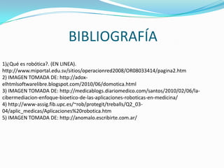 HALLAZGOSEstamos actualmente en la era de la robótica una era muy útil para toda la vida en general que ayuda a facilitar los diferentes trabajo y labores cotidianas de las personas.En medicina se ha notado en los últimos años un gran avance y una nueva estructuración, teniendo así una gran cantidad de máquinas que funcionan en diferentes áreas de la salud. Pasando por el análisis hasta llegar al punto de tener la capacidad de rehabilitar una persona, se ha encontrado que es un método útil para lograr salvar una vida o millones de ellas incluso.      5)