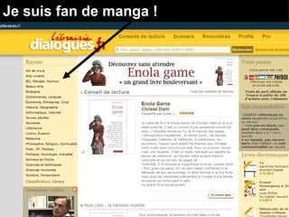 Je suis fan de manga !
 