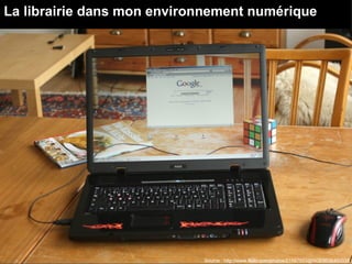 La librairie dans mon environnement numérique




                            Source : http://www.flickr.com/photos/21567553@N02/3536400038   /
 