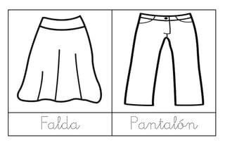 Falda

Pantalón

 