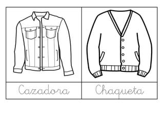 Cazadora

Chaqueta

 