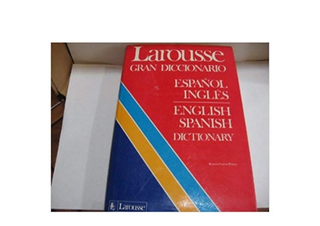EBOOK_KINDLE LIBRARY Larousse Gran Diccionario Espanol Ingles Englis…