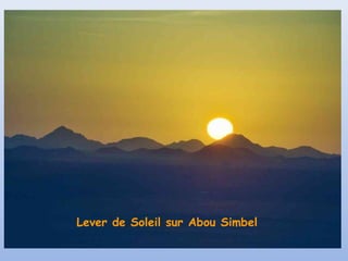 Lever de Soleil sur Abou Simbel

 
