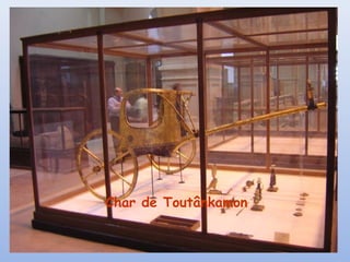 Char de Toutânkamon
 