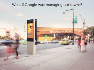 www.15marches.fr
What if Google was managing our towns?
 