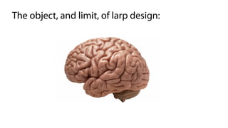 Larp Design Larp designtheorypractice.v4.slides | PPT